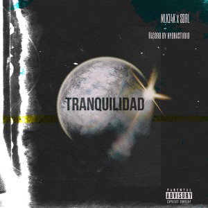 Mlk14k ft SDRL - Tranquilidad