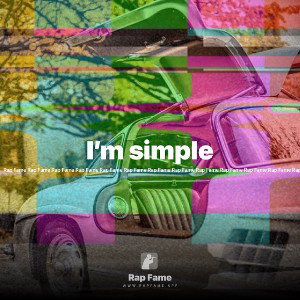 I’m simple 
