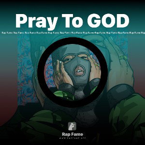 Pray To GOD