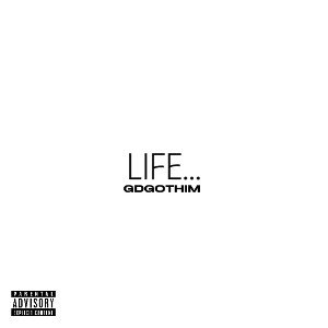  GDGOTHIM - LIFE (OFFICIAL AUDIO)