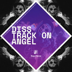 diss track on Angel