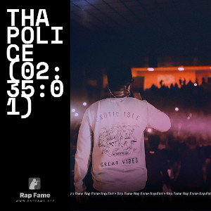 tha POLICE (02:35:01)