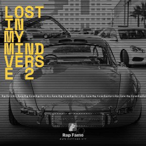 lost in my mind verse 2