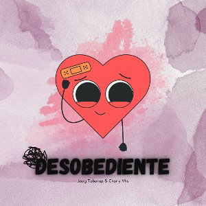 Desobediente Ft Charly Vhs 