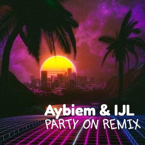 Party On Remix