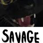Savage prods👻