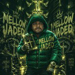 Jaded™️ Ⓜ️eLLow