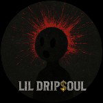 Lil Drip$oul