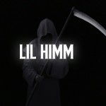 LIL HIMM