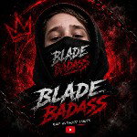 BLADE BADASS
