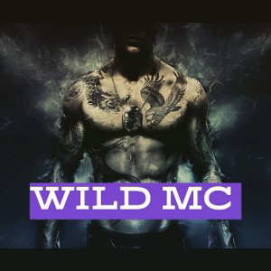 WILD MC - GO TOO HELL