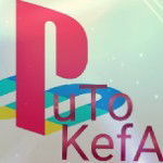 PuTo KefA®️