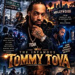 The INFAMOUS TommyTova200